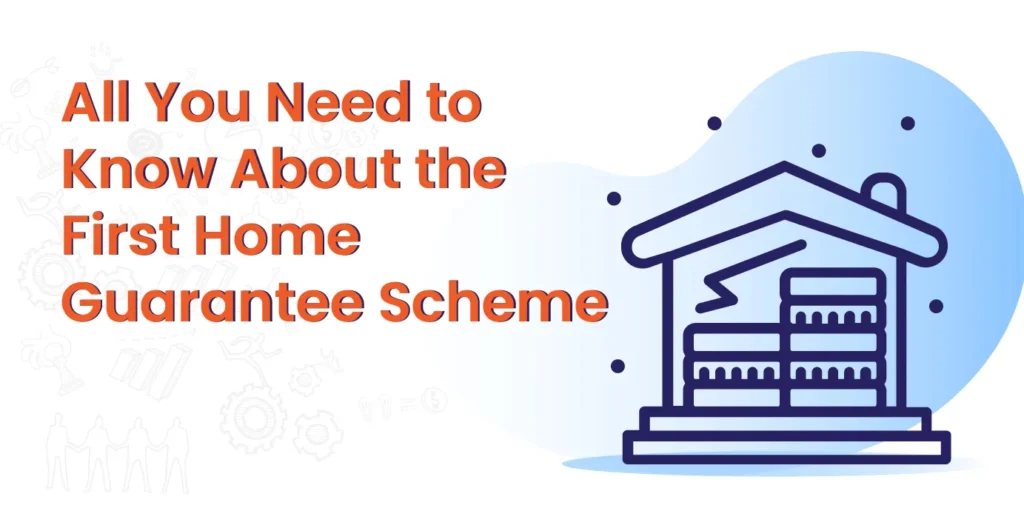 First Home Guarantee