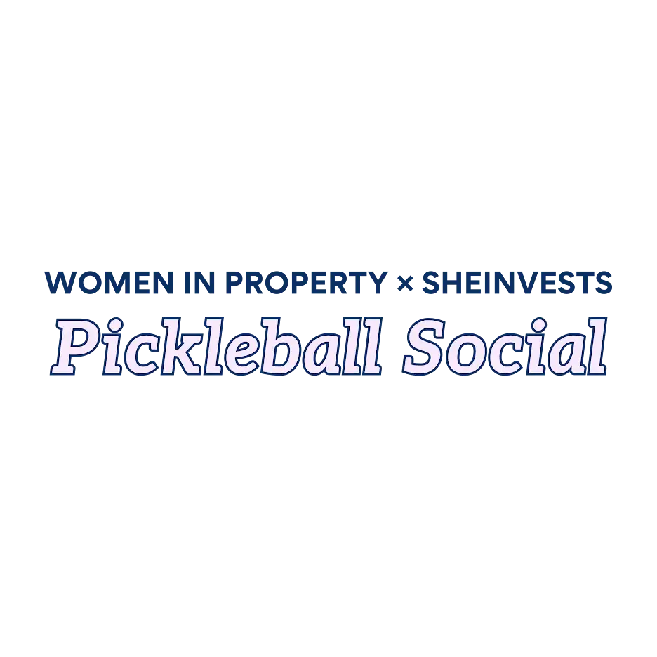 Women in Property x SheInvests Pickleball Social